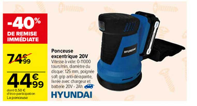 ponceuse excentrique 20v hyundai