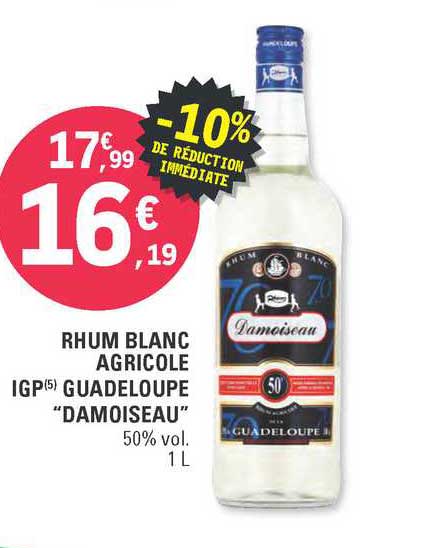 Rhum Blanc Agricole Igp Guadeloupe "damoiseau" -10% De Réduction Immédiate