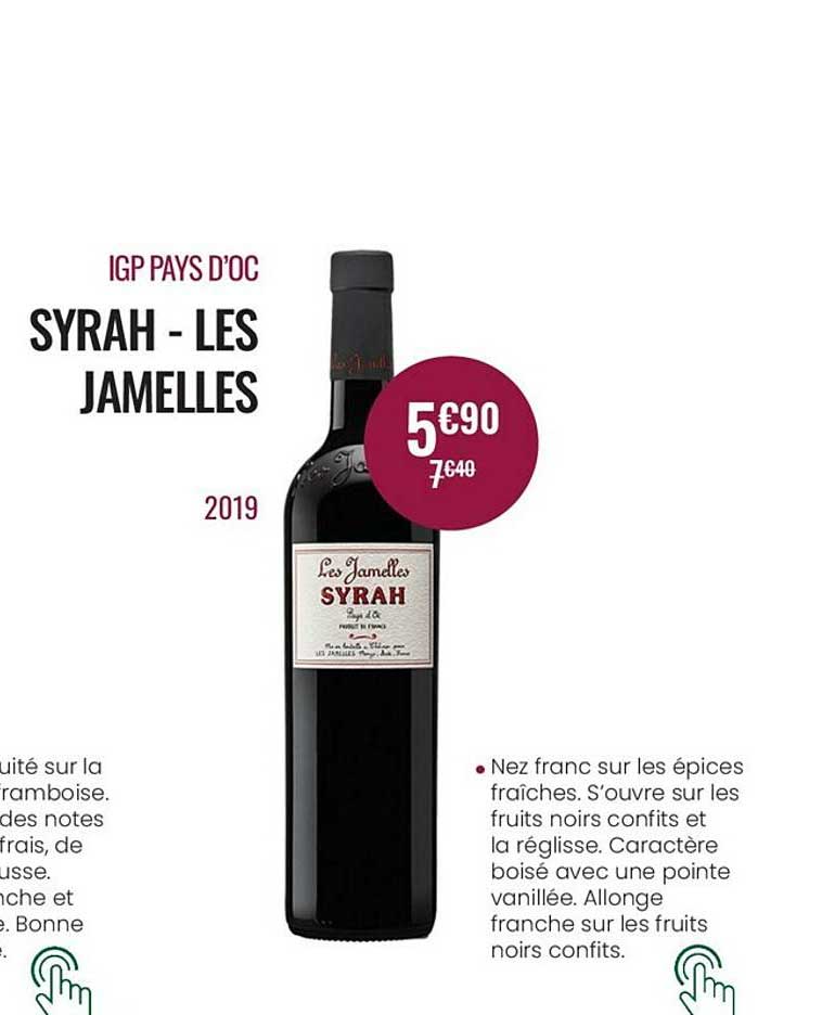 Syrah -- Les Jamelles