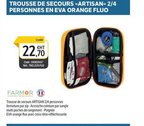 trousse de secours «artisan» 2-4 personnes en eva orange fluo farmor
