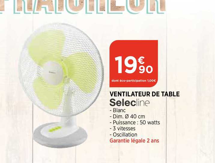 Ventilateur De Table Selecline