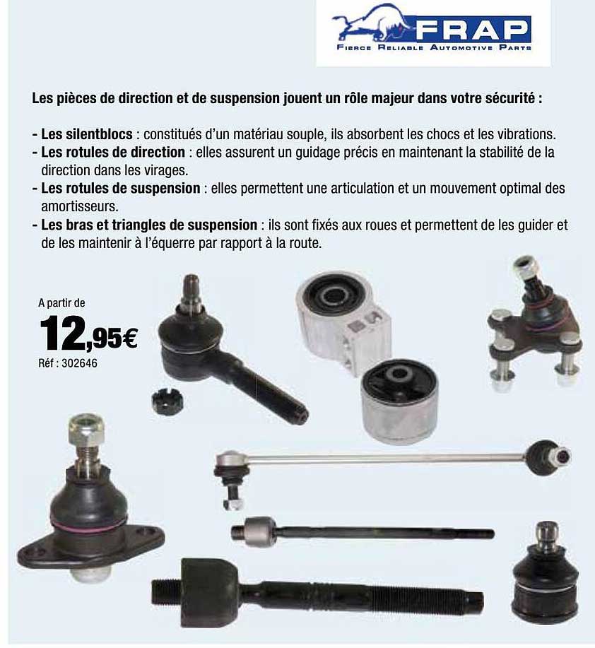 silentbloc, rotule de direction, rotule de suspension, bras et triangle de suspension