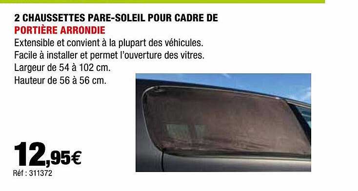 2 chaussettes pare-soleil pour cadre de portière arrondie
