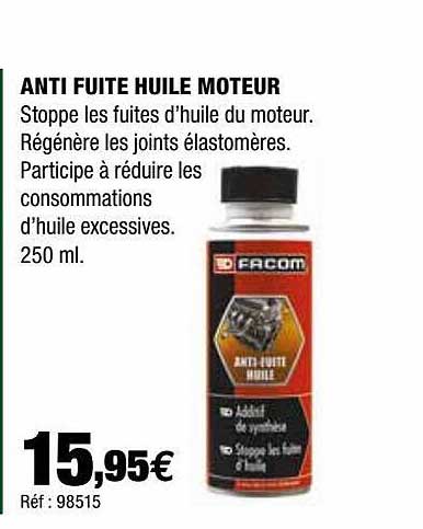 anti fuite huile moteur facom