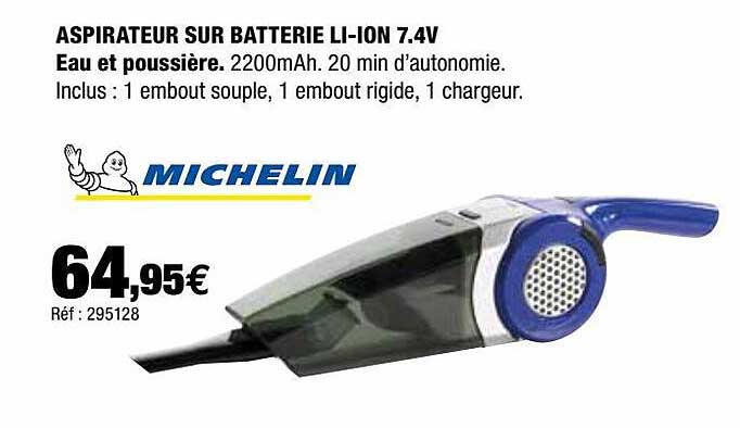 aspirateur sur batterie li-ion 7.4v eau et poussière michelin