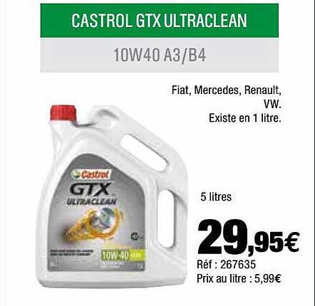 castrol gtx ultraclean 10w40 a3-b4 fiat, mercedes, renault, vw