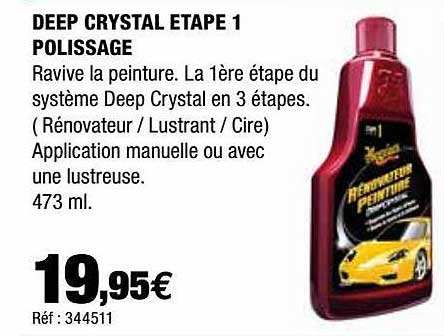 deep crystal étape 1 polissage