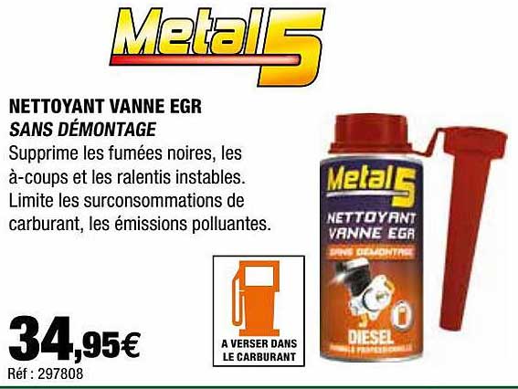 nettoyant vanne egr sans démontage métal 5