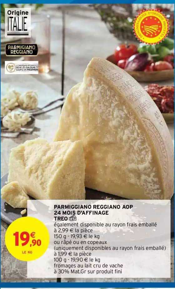parmiggiano reggiano aop 24 mois d'affinage treo