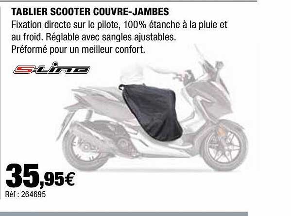 tablier scooter couvre-jambes s-line