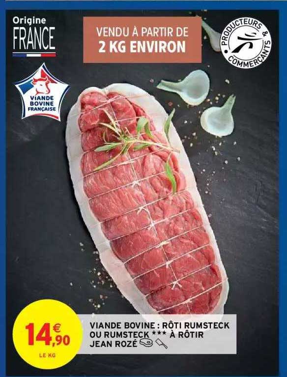 viande bovine : rôti rumsteck ou rumsteck***à rotir jean rozé