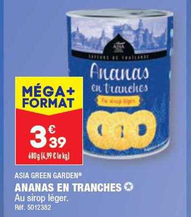 ananas en tranches asia green garden