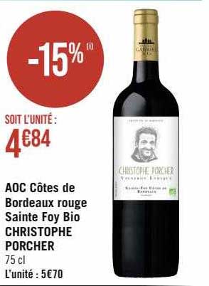 aoc côtes de bordeaux rouge sainte foy bio christophe porcher