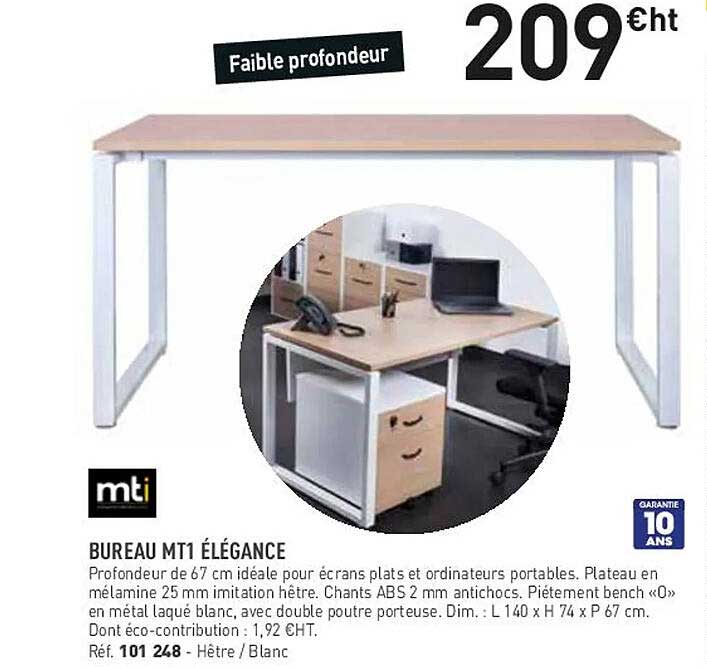 Bureau Mt1 élégance Mti