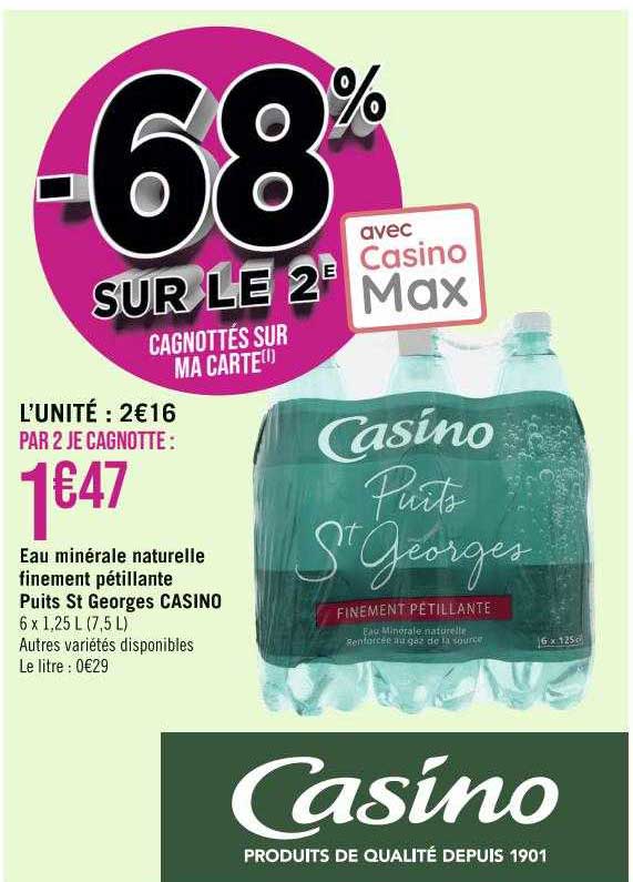 Eau Minérale Naturelle Finement Pétillante Puits St Georges Casino