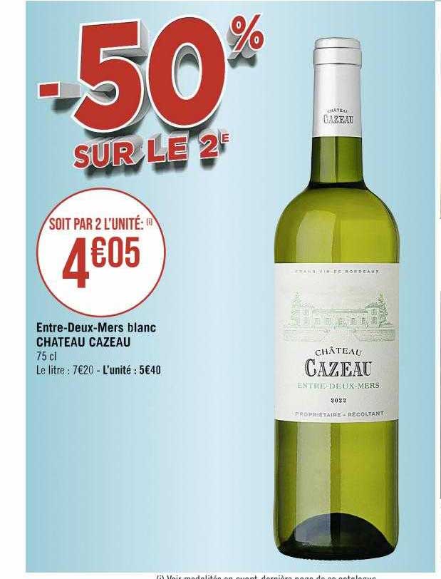 Entre-Deux-Mers Blanc Château Cazeau