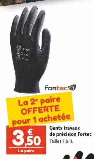 Gants Travaux De Précision Fortec