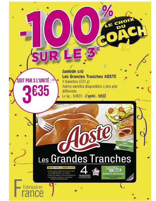 jambon cru les grandes tranches aoste