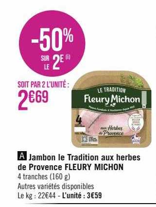 jambon le tradition aux herbes de provence fleury michon