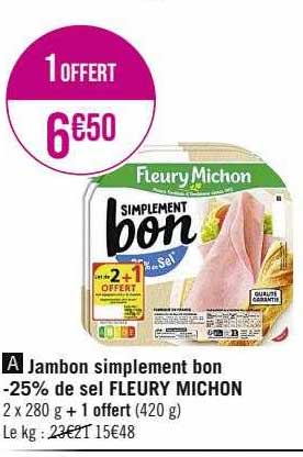 jambon simplement bon -25% de sel fleury michon