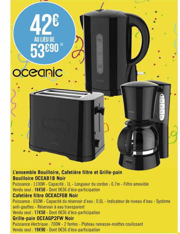 l'ensemble bouilloire, cafetière filtre et grille-pain oceanic