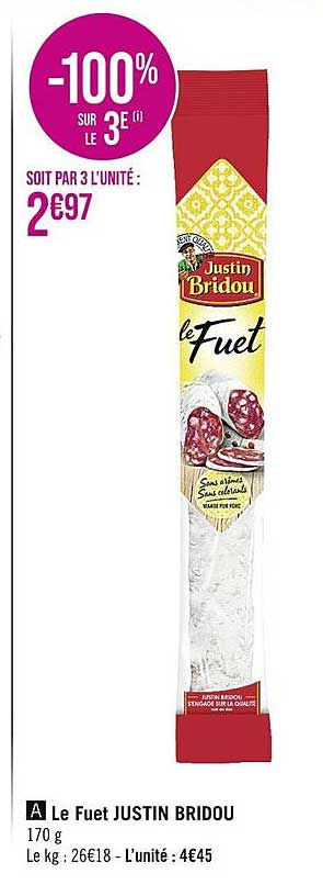 le fuet justin bridou