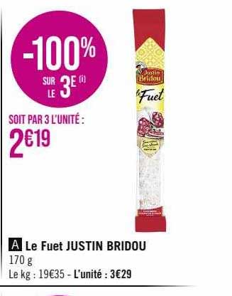 le fuet justin bridou