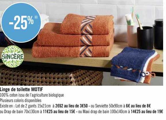 Linge De Toilette Motif Sincère