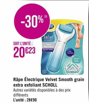 râpe électrique velvet smooth grain extra exfoliant scholl