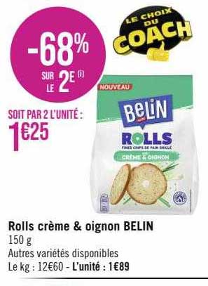 Rolls Crème & Oignon Belin
