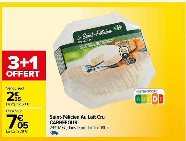 saint-Félicien au lait cru carrefour