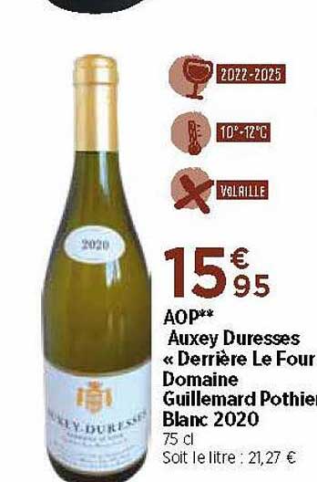 aop auxey duresses «derrière le four» domaine guillemard pothier blanc 2020