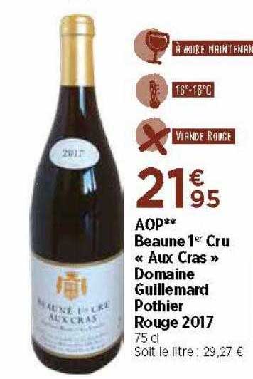 aop beaune 1er cru «aux cras» domaine guillemard pothier rouge 2017