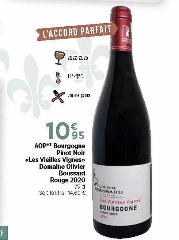 Aop Bourgogne Pinot Noir «les Vieilles Vignes» Domaine Olivier Boussard Rouge 2020