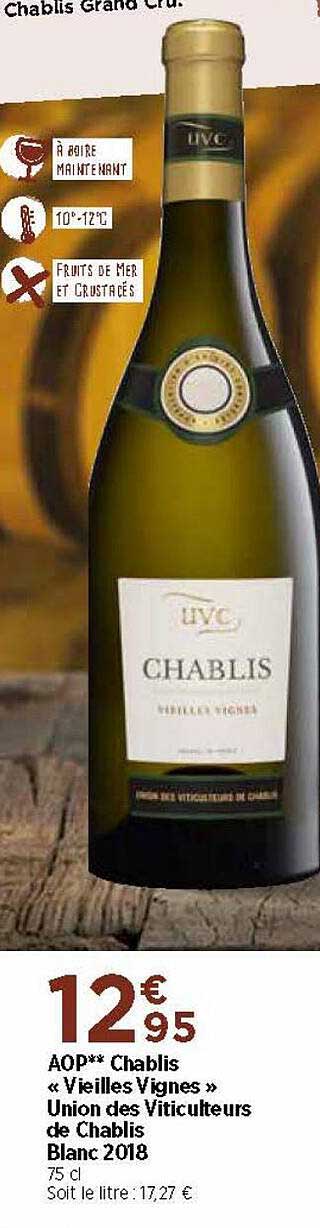 aop chablis «vieilles vignes» union des viticulteurs de chablis blanc 2018