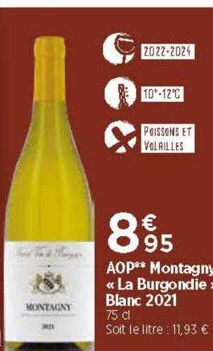 Aop Montagny «la Burgondie» Blanc 2021