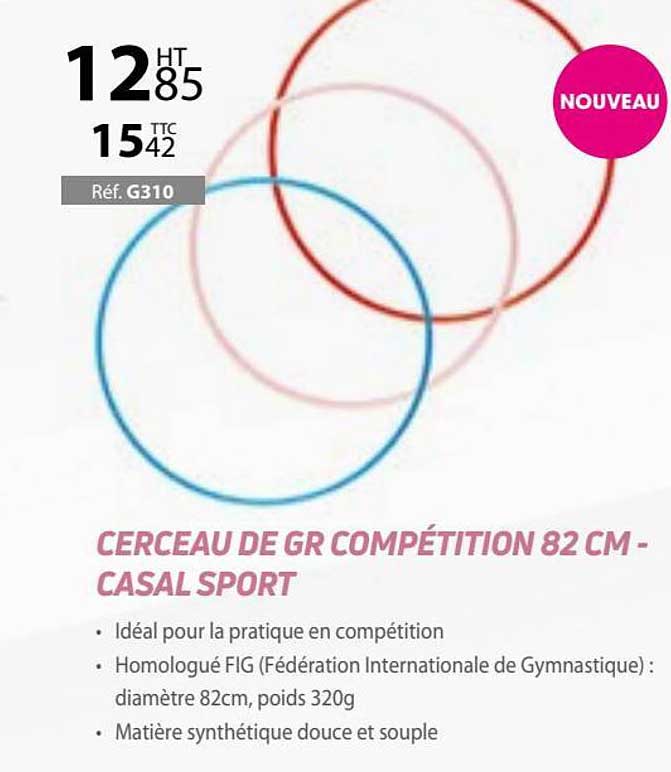 cerceau de gr compétition 82 cm - casal sport