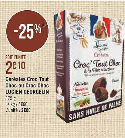 céréales croc tout choc ou croc choc lucien georgelin