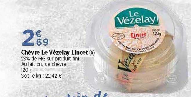 chèvre le vézelay lincet
