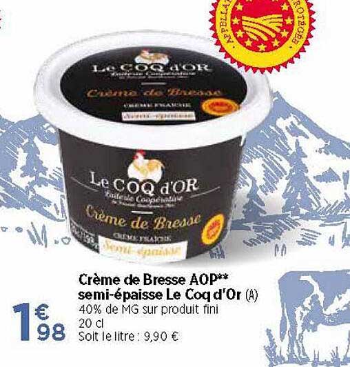 crème de bresse aop semi-épaisse de coq d'or