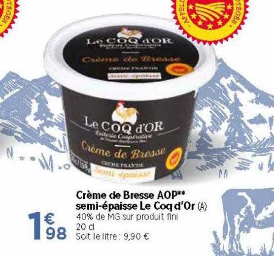 crème de bresse aop semi-épaisse de coq d'or