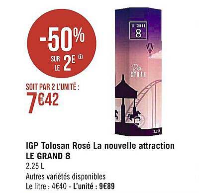 igp tolosan rosé la nouvelle attraction le grand 8