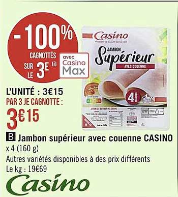 Jambon Supérieur Avec Couenne Casino