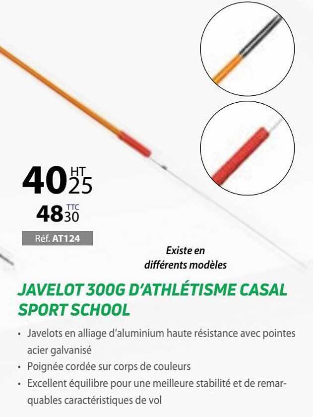 javelot 300 g d'athlétisme casal sport school