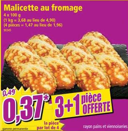 Malicette Au Fromage 3+1 Pièce Offerte