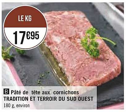 Pâté De Tête Aux Cornichons Tradition Et Terroir Du Sud Ouest