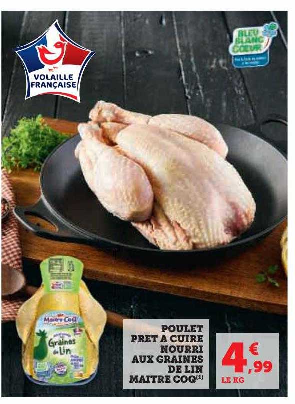 poulet prêt à cuire nourri aux graines de lin maître coq