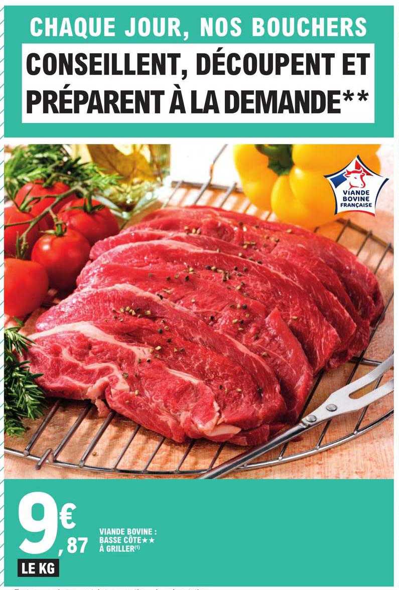 viande bovine : basse côte**à griller