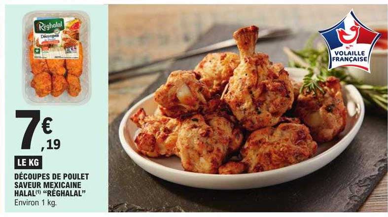 découpes de poulet saveur mexicaine halal "réghalal"