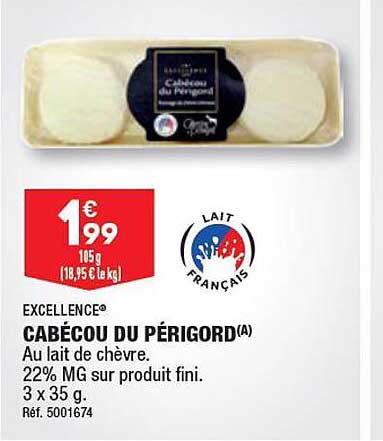 Excellence Cabécou Du Périgord